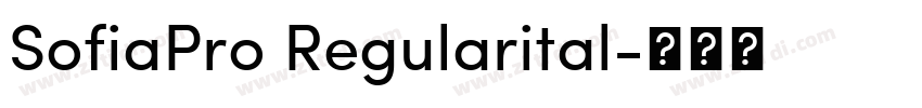 SofiaPro Regularital字体转换